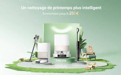 Guide Dreame : le guide d’entretien pour prolonger la durée de vie