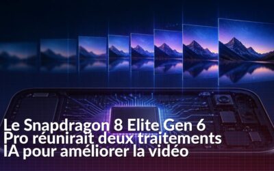 Snapdragon 8 Elite Gen 6 Pro : AI Frame Fusion réunirait deux traitements vidéo