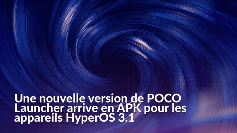 Interface de POCO Launcher sur un smartphone équipé de HyperOS 3.1