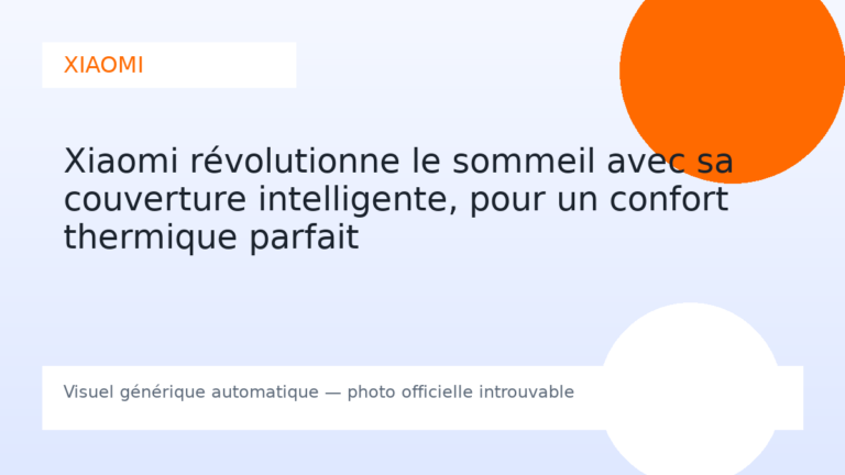 Xiaomi révolutionne le sommeil avec sa couverture intelligente, pour un confort thermique parfait