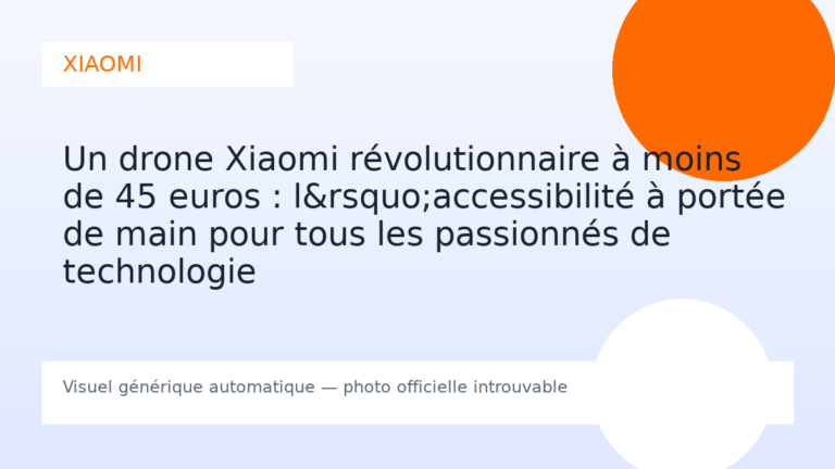 Un drone Xiaomi révolutionnaire à moins de 45 euros : l&rsquo;accessibilité à portée de main pour tous les passionnés de technologie
