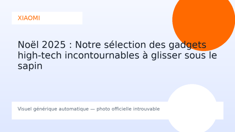 Noël 2025 : Notre sélection des gadgets high-tech incontournables à glisser sous le sapin