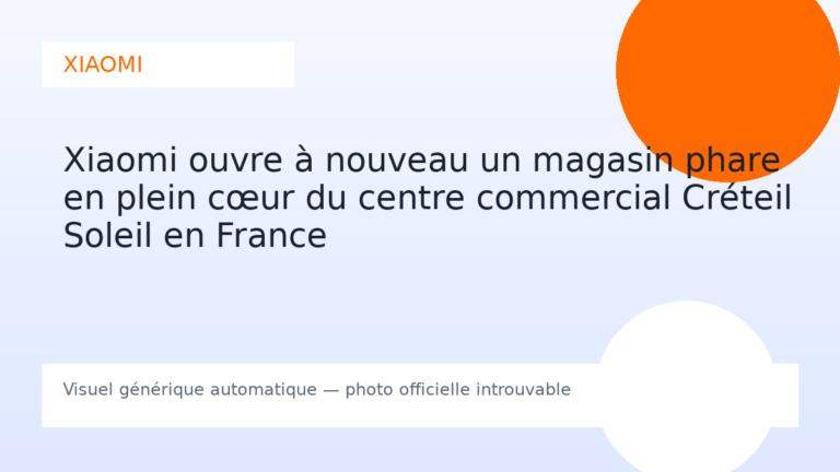 Xiaomi ouvre à nouveau un magasin phare en plein cœur du centre commercial Créteil Soleil en France
