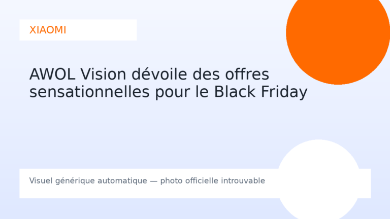 AWOL Vision dévoile des offres sensationnelles pour le Black Friday