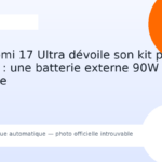 Le Xiaomi 17 Ultra dévoile son kit photo certifié : une batterie externe 90W intégrée