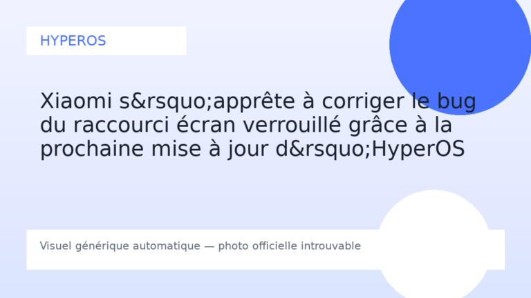 Xiaomi s’apprête à corriger le bug du raccourci écran verrouillé grâce à la prochaine mise à jour d’HyperOS