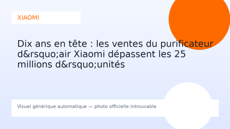 Dix ans en tête : les ventes du purificateur d&rsquo;air Xiaomi dépassent les 25 millions d&rsquo;unités