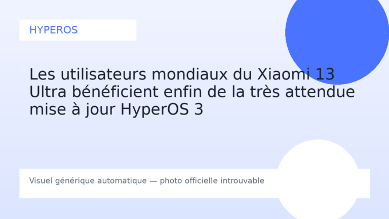 Les utilisateurs mondiaux du Xiaomi 13 Ultra bénéficient enfin de la très attendue mise à jour HyperOS 3